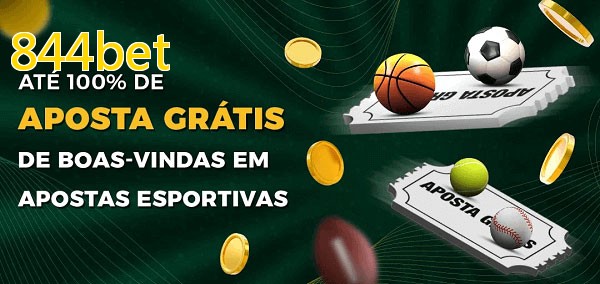 844betbet Ate 100% de Aposta Gratis